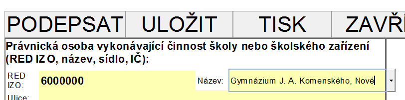 5) Údaje o škole nebo školském zařízení se automaticky doplní.