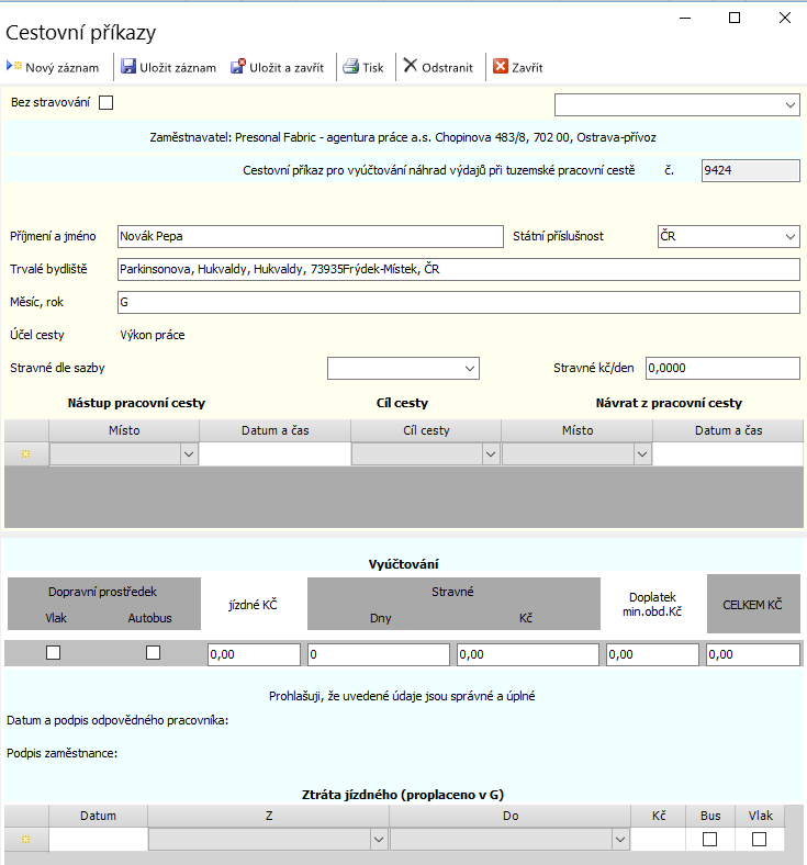 Cestovní příkazy Cestovní příkazy se generují automaticky pro uživatelem vybrané zaměstnance. Vygenerovaný cestovní příkaz si automaticky doplní adresu a jméno zaměstnance.