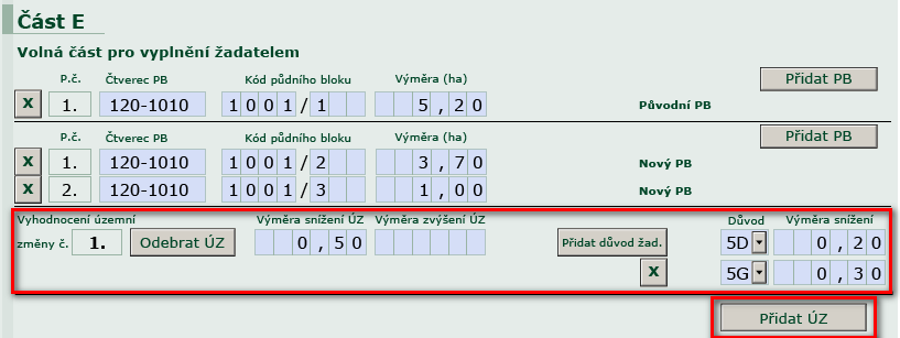 AEO f) zřízení stavby ve veřejném zájmu (5F), g) pozbytí užívání pozemku v evidenci půdy, nejvýše však do 15 % celkové výměry zemědělské půdy zařazené do daného opatření v případě zařazení žadatele