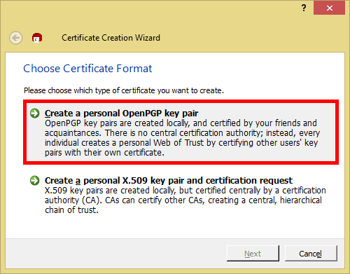 Vytvoření vlastního PGP certifikátu Pro vytvoření vlastního PGP certifikátu (veřejného a soukromého PGP klíče) můžete zvolit následující postup: File -> New certificate.