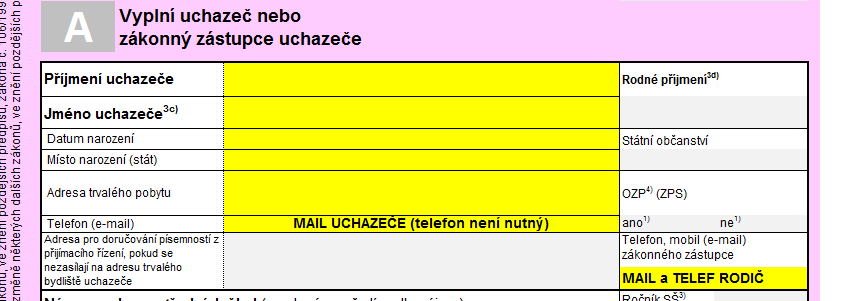 Formulář přihlášky nový formulář přihlášky můţete