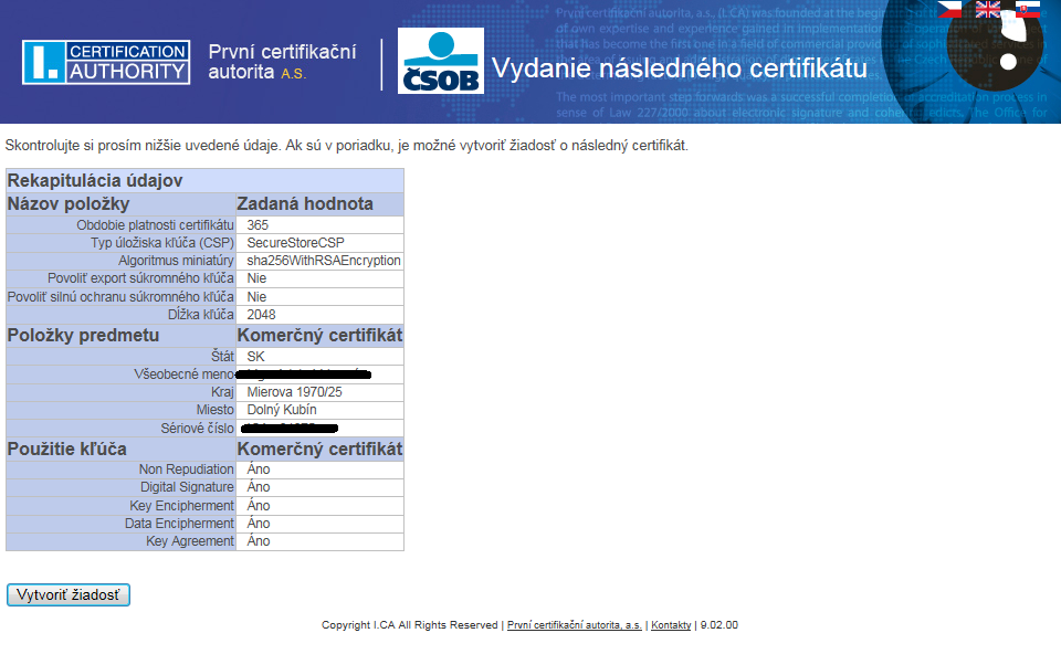 3.4. Generovanie žiadosti o obnovu Generovanie žiadosti o obnovu certifikátu prebieha v niekoľkých krokoch, počas ktorých budete niekoľkokrát