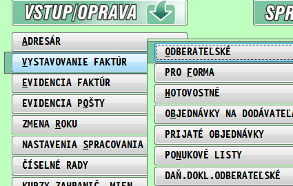 Odberateľské faktúry spôsoby vystavovania faktúr V časti VYSTAVOVANIE FAKTÚR / ODBERATEĽSKÉ vystavujeme odberateľské faktúry aj dobropisy.