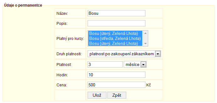 Hodin: počet hodin na které má zákazník po zakoupení permanentky nárok Cena: cena za permanentku TIP můžete vytvořit i jednorázové kupóny, které budou sloužit pro zákazníky, kteří přijdou jen na