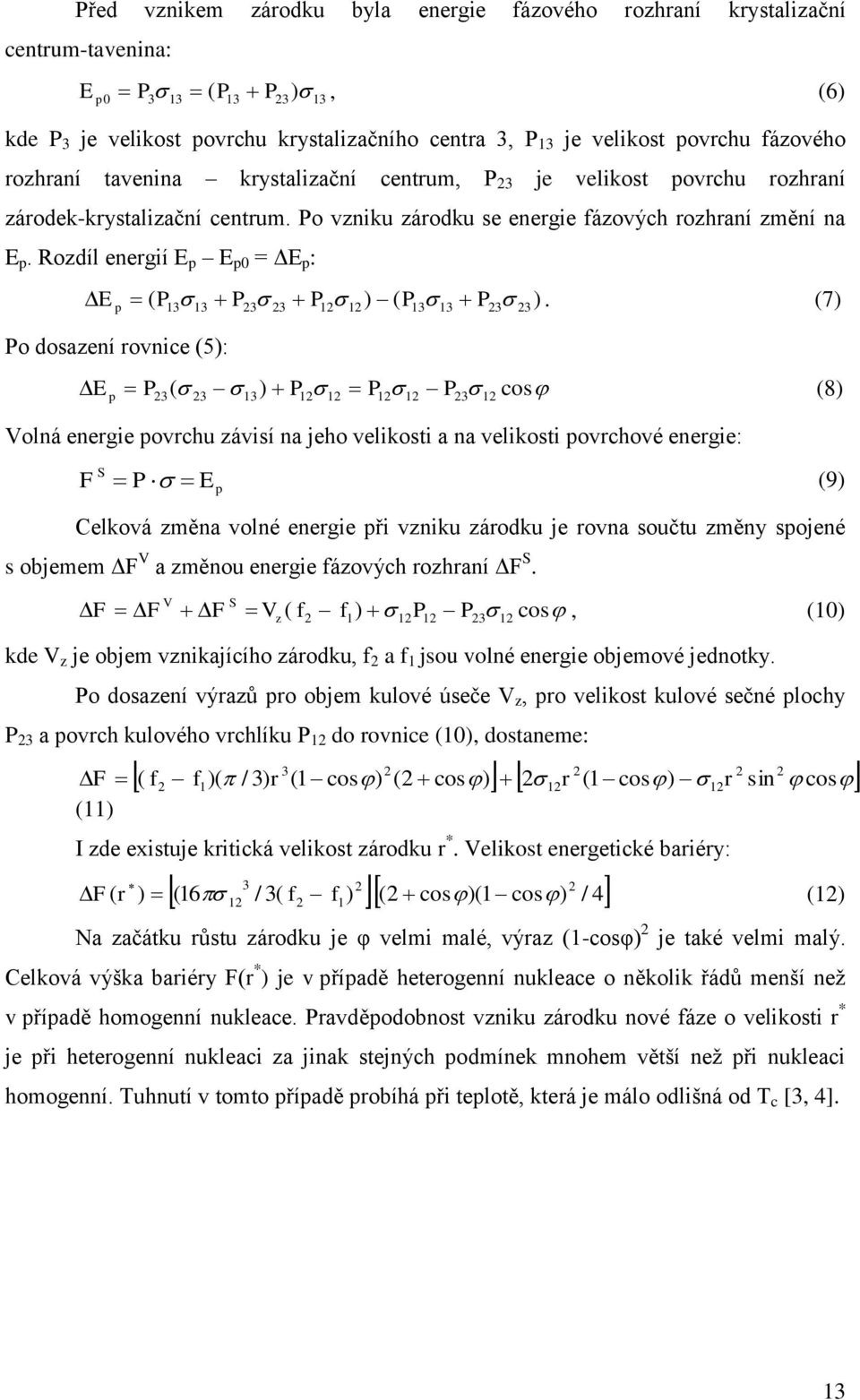 Rozdíl energií E p E p0 = ΔE p : P P P ) ( P P ).