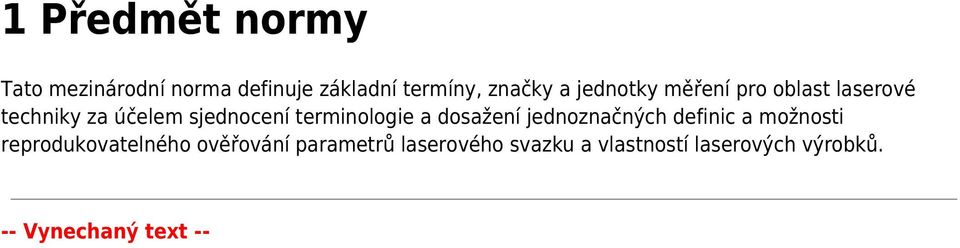terminologie a dosažení jednoznačných definic a možnosti reprodukovatelného