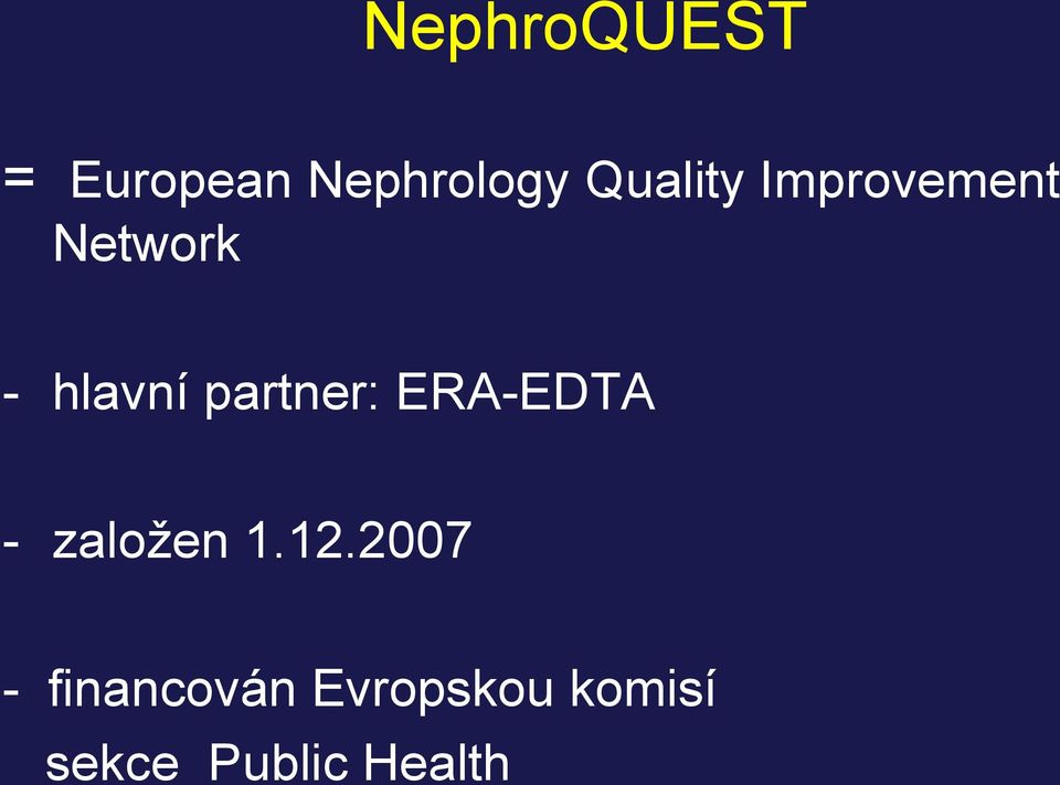 partner: ERA-EDTA - založen 1.12.