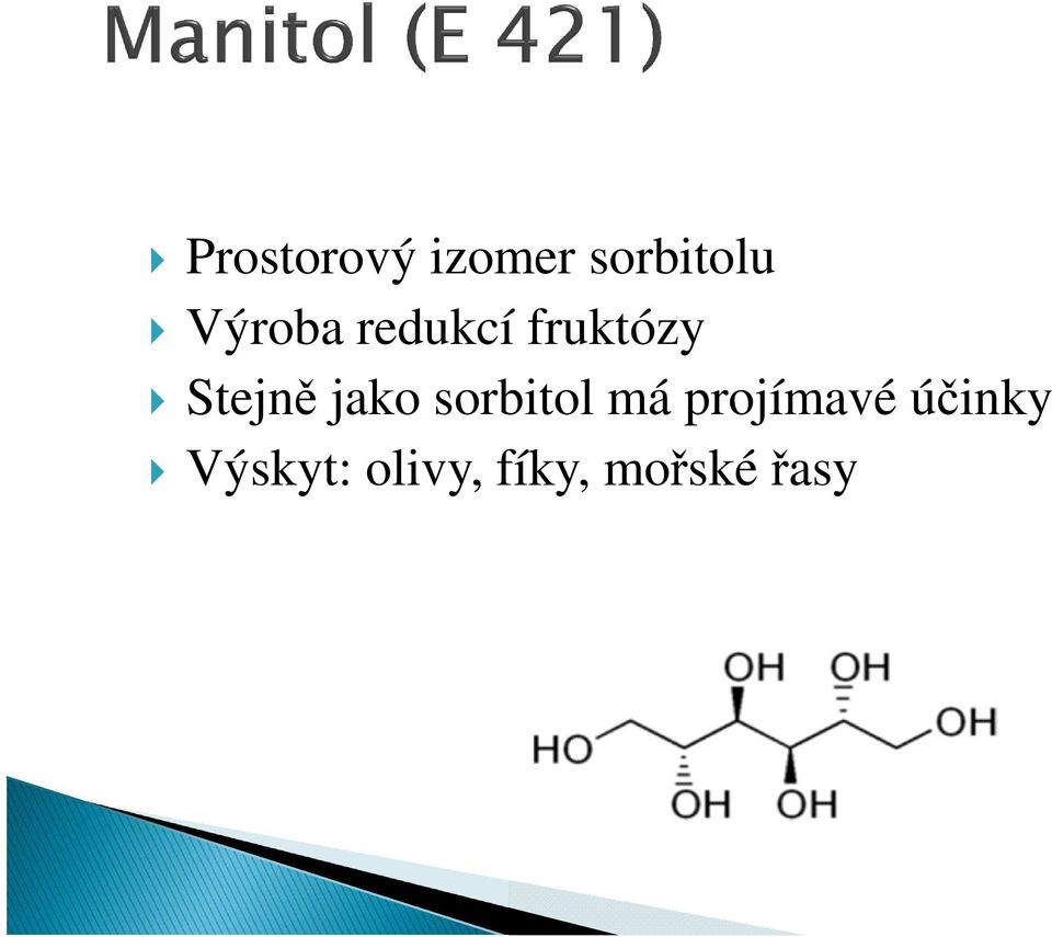 jako sorbitol má projímavé