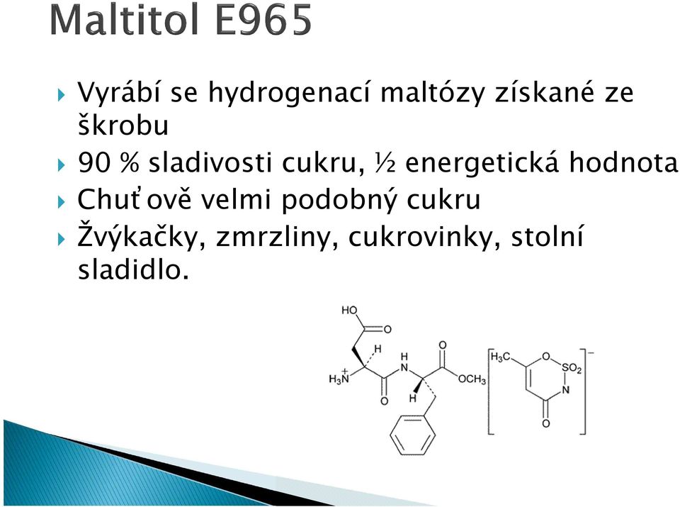 energetická hodnota Chuťově velmi podobný