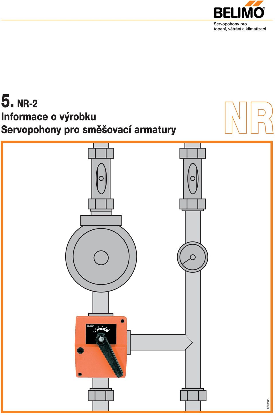 NR-2 Informace o v robku