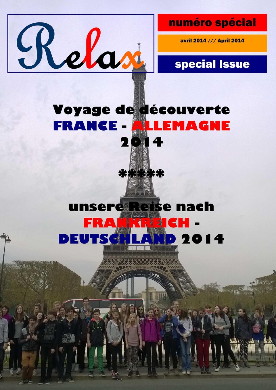 découverte FRANCE - ALLEMAGNE 2014