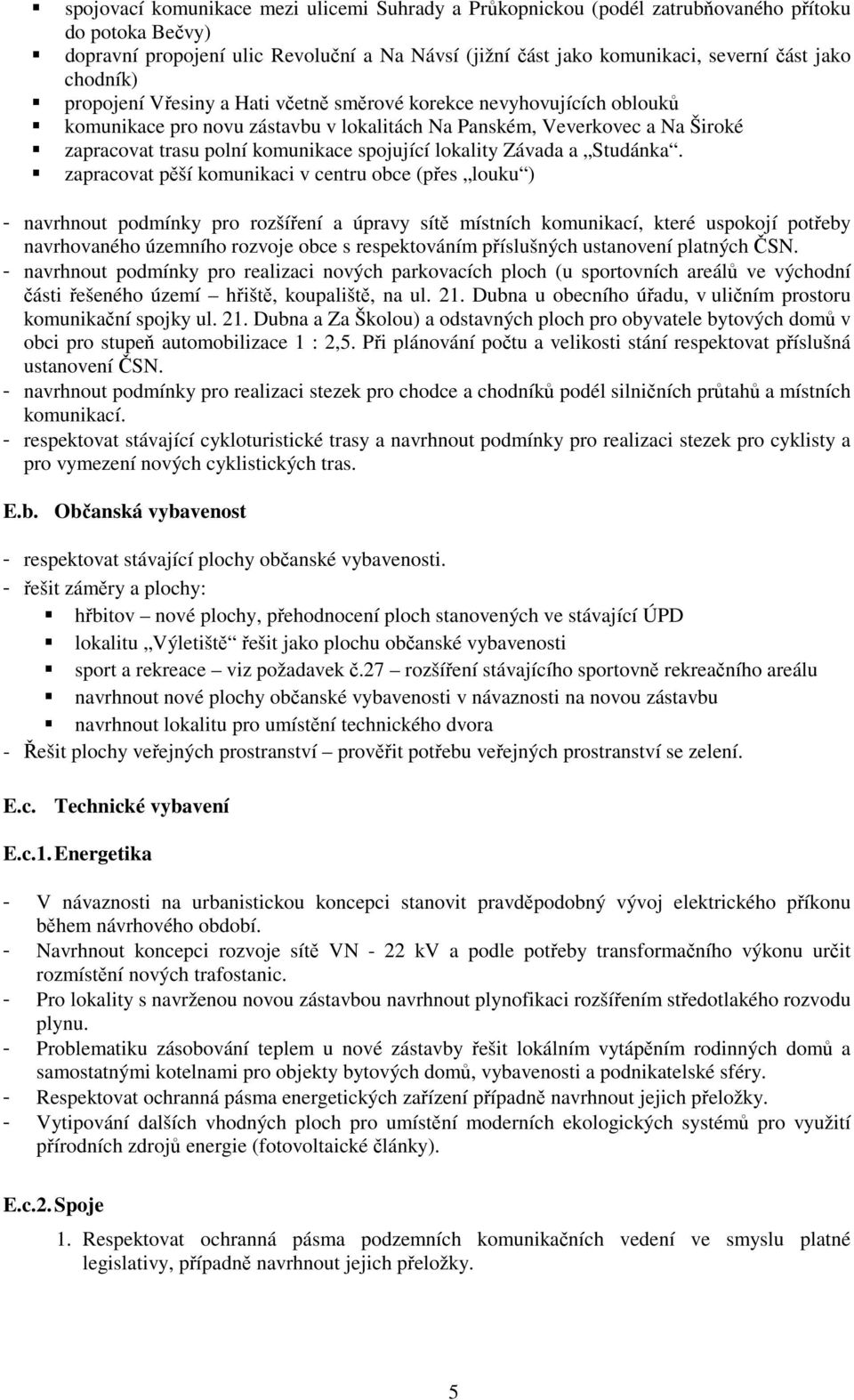 spojující lokality Závada a Studánka.