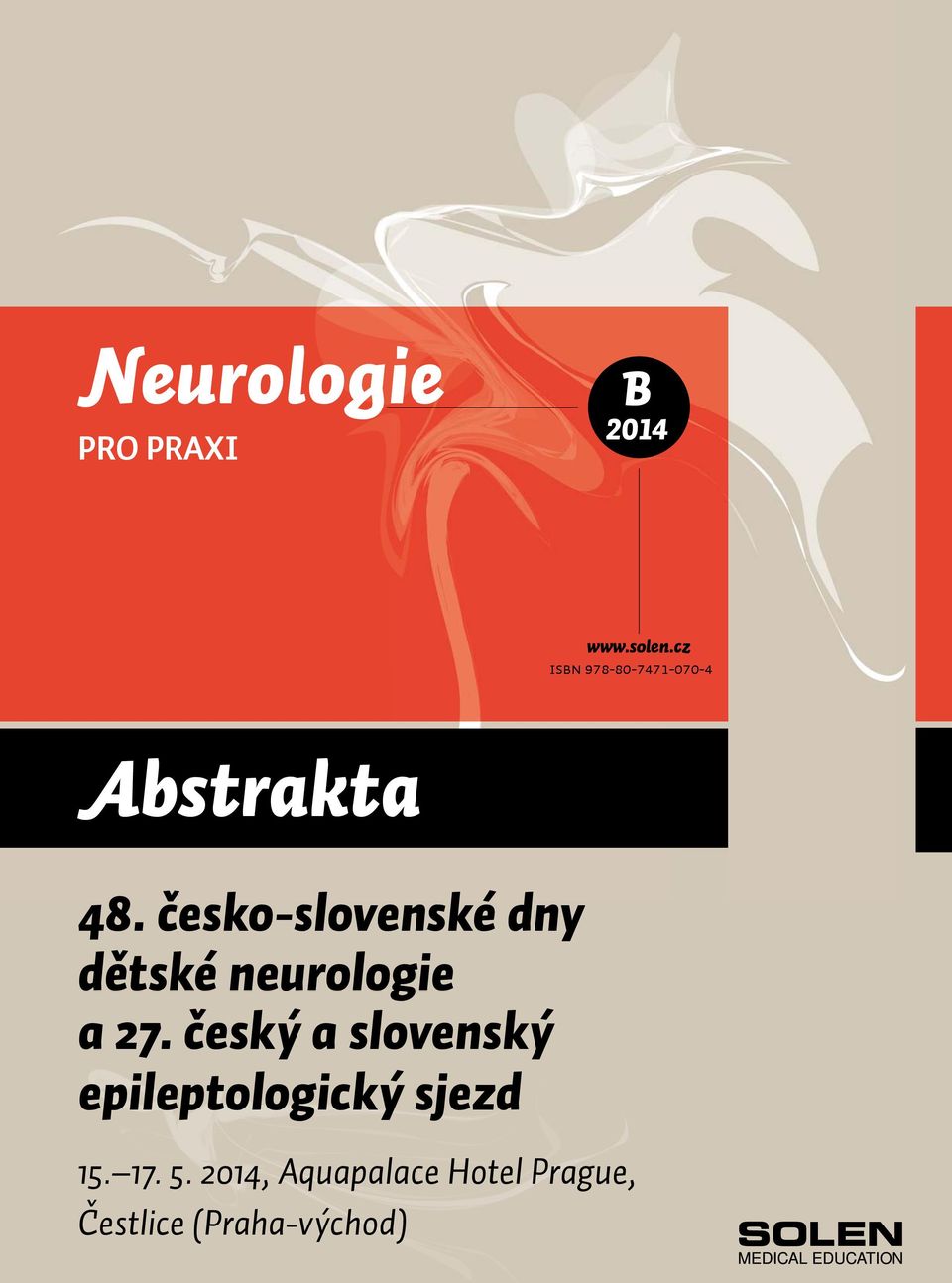 česko-slovenské dny dětské neurologie a 7.