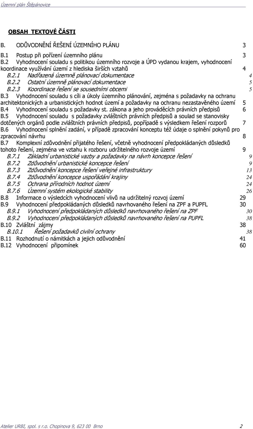 2.3 Koordinace řešení se sousedními obcemi 5 B.