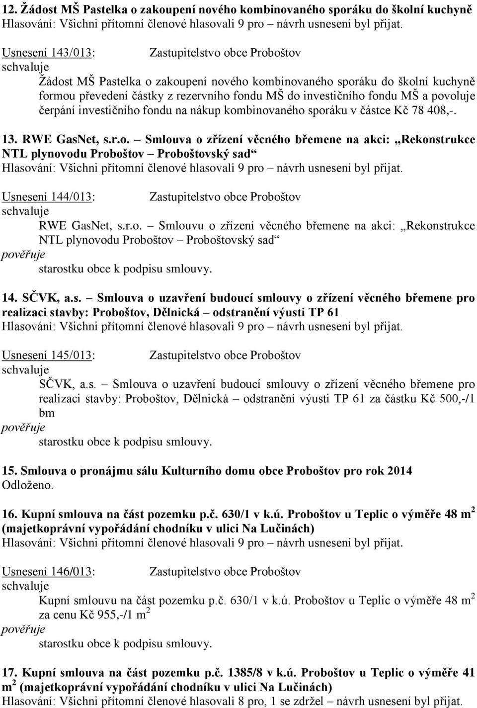 r.o. Smlouvu o zřízení věcného břemene na akci: Rekonst