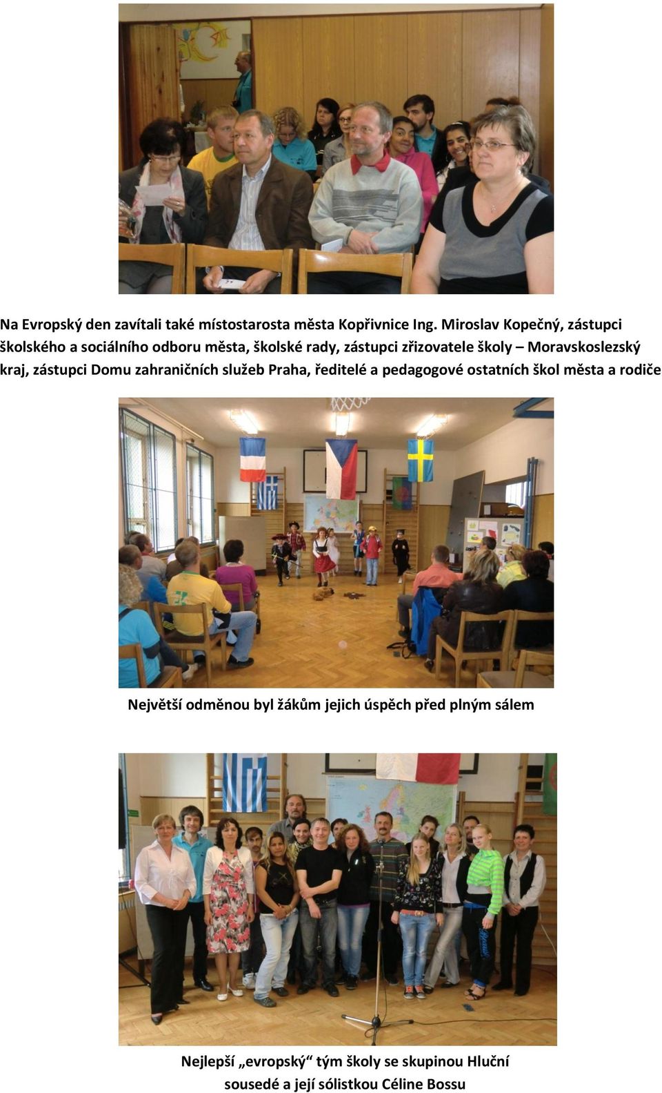 Moravskoslezský kraj, zástupci Domu zahraničních služeb Praha, ředitelé a pedagogové ostatních škol města