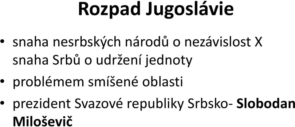 jednoty problémem smíšené oblasti