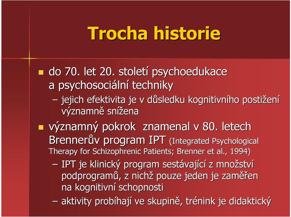 snížena významný pokrok znamenal v 80.