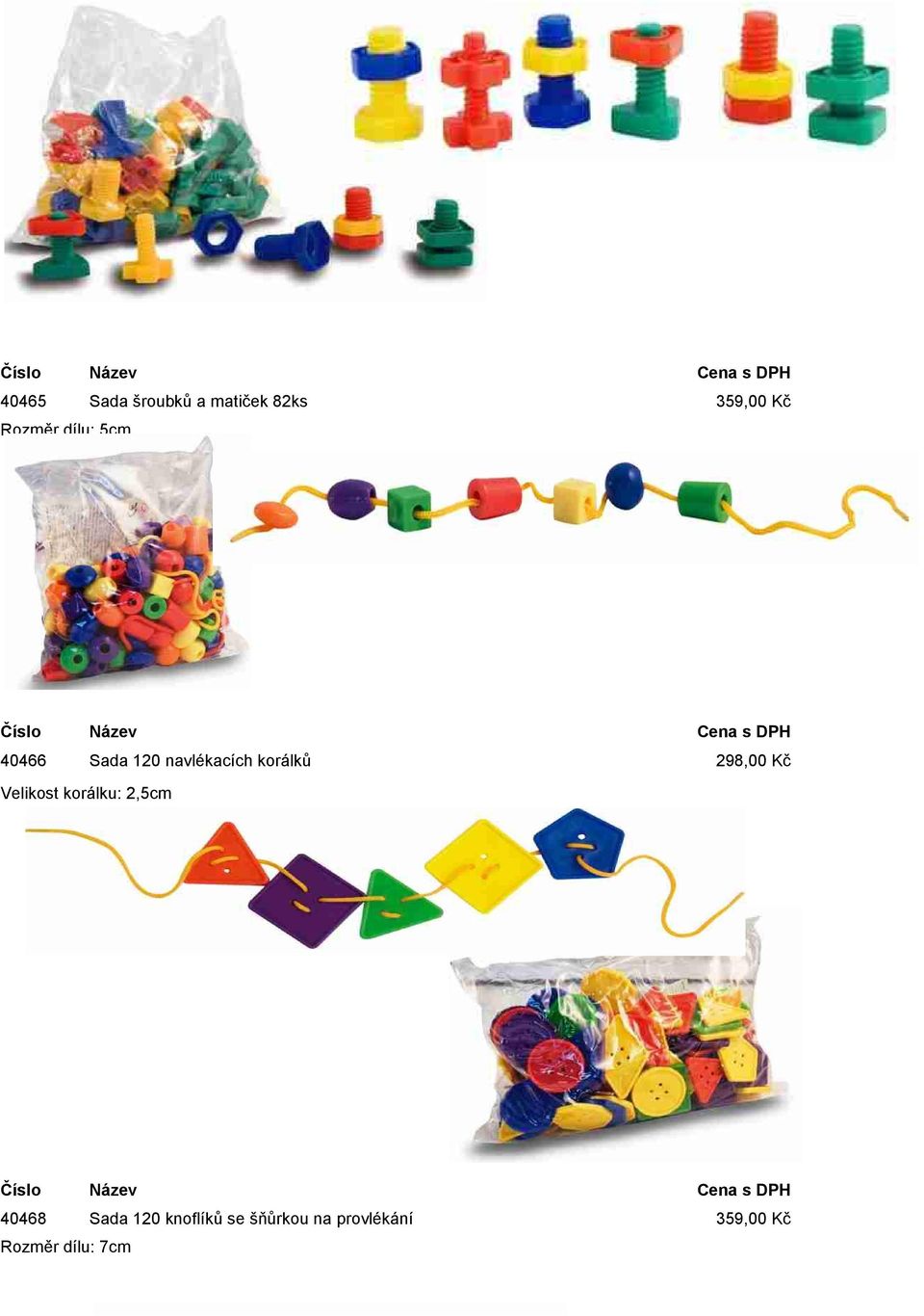 Kč Velikost korálku: 2,5cm 40468 Sada 120 knoflíků