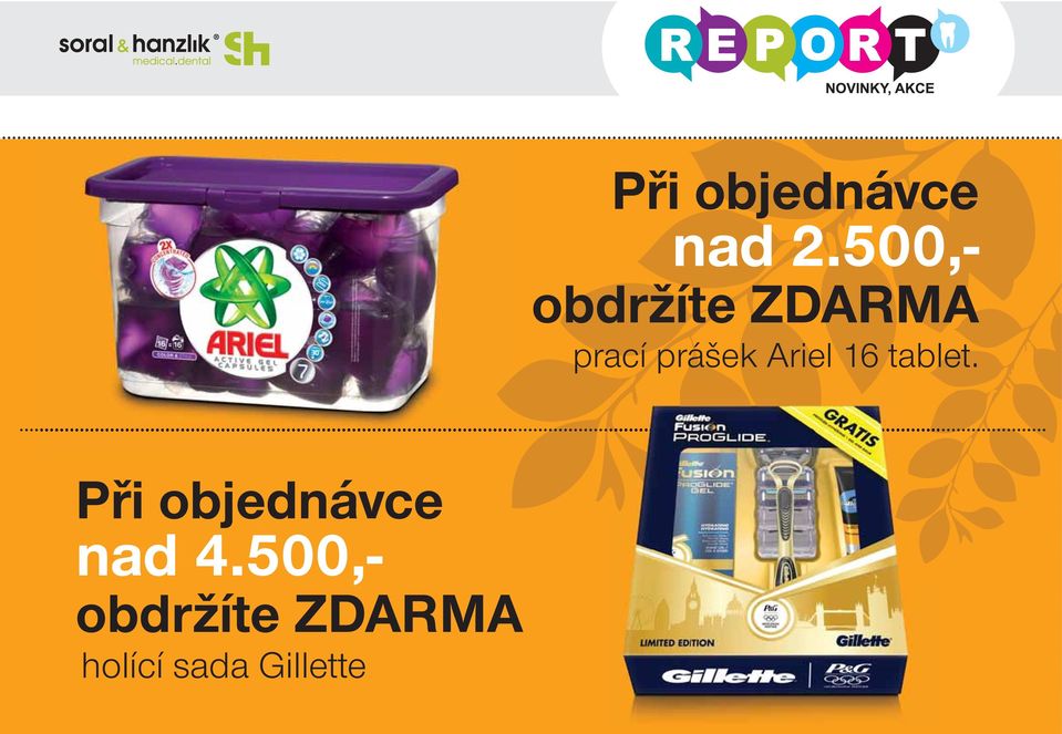 Cement bez eugenolu pro provizorní výplně v dočasném i stálém chrupu. 010-56660 nad Balení: 30 2.500,- g pasta. 042-12-464 obdržíte prací prášek Ariel 16 tablet.