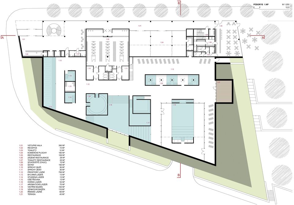 08 SCHODIŠTĚ (CHUC) 12 M² 1.09 ŠTNY 190 M² 1.10 SPRCHY MUŽI 36 M² 1.11 SPRCHY ŽENY 36 M² 1.12 PROSTORY LÁZNÍ 756 M² 1.13 BYLINNÁ LÁZEŇ 13 M² 1.