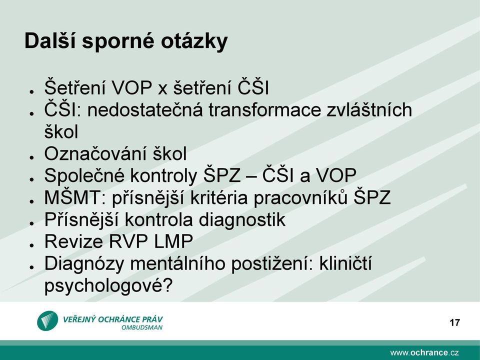 a VOP MŠMT: přísnější kritéria pracovníků ŠPZ Přísnější kontrola