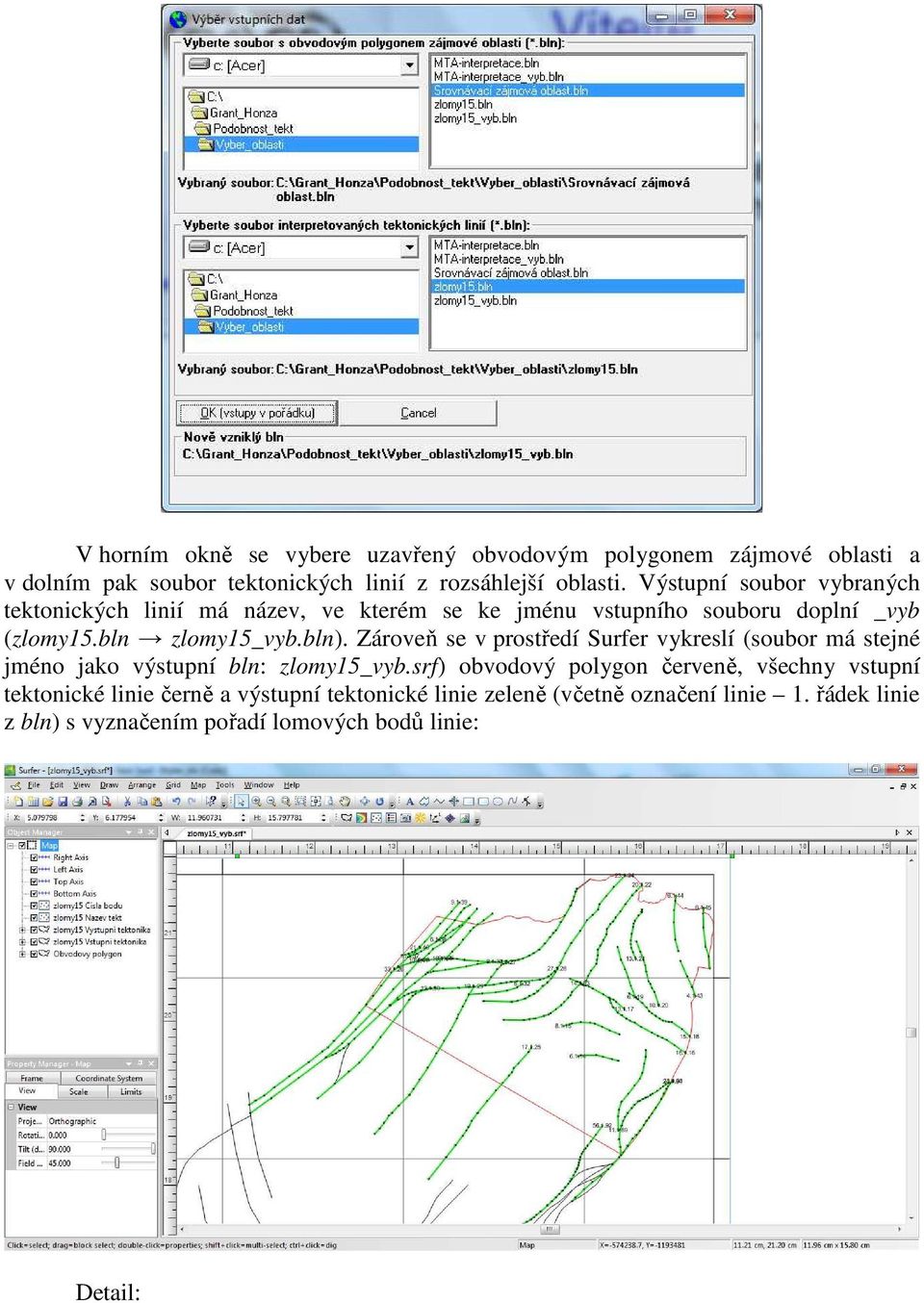 Zároveň se v prostředí Surfer vykreslí (soubor má stejné jméno jako výstupní bln: zlomy15_vyb.