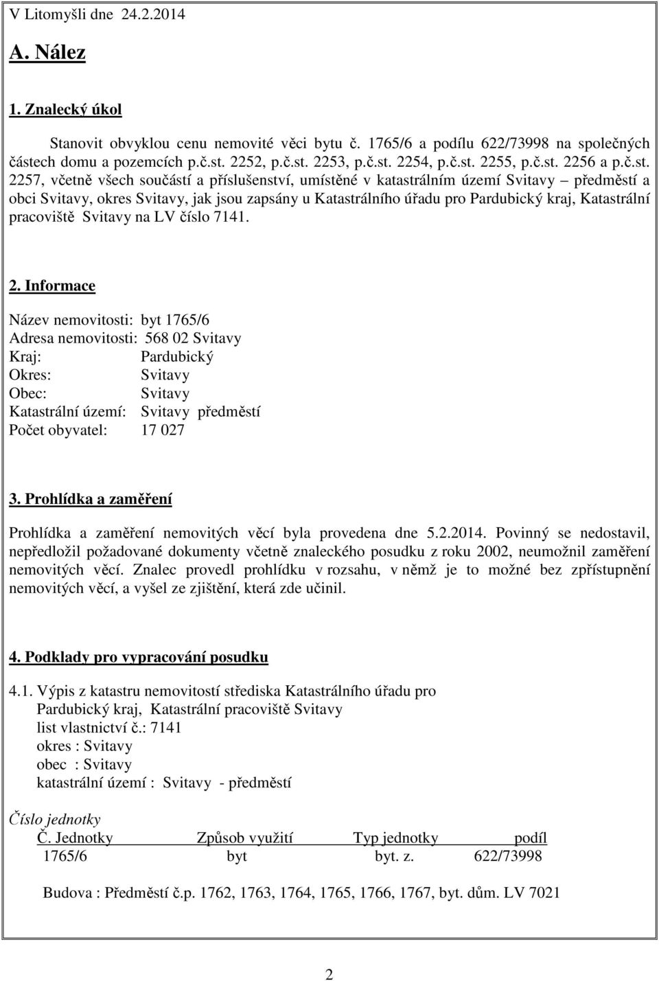 pro Pardubický kraj, Katastrální pracoviště Svitavy na LV číslo 7141. 2.