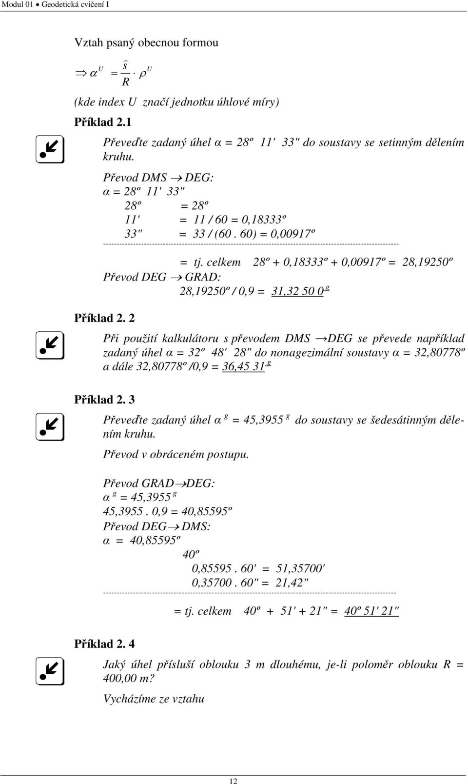 60) = 0,00917º ------------------------------------------------------------------------------------------------------------- = tj.