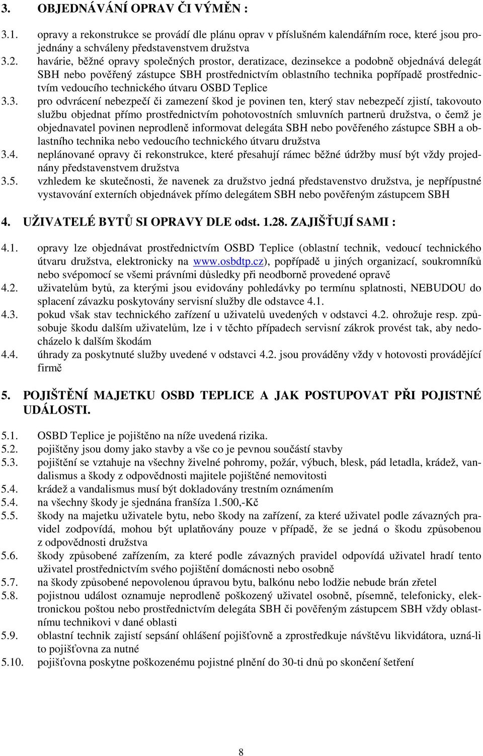 technického útvaru OSBD Teplice 3.