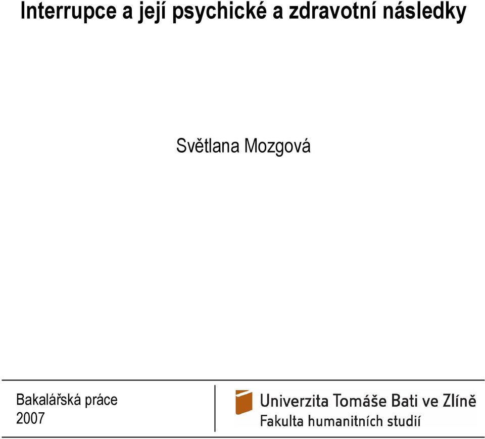 následky Světlana