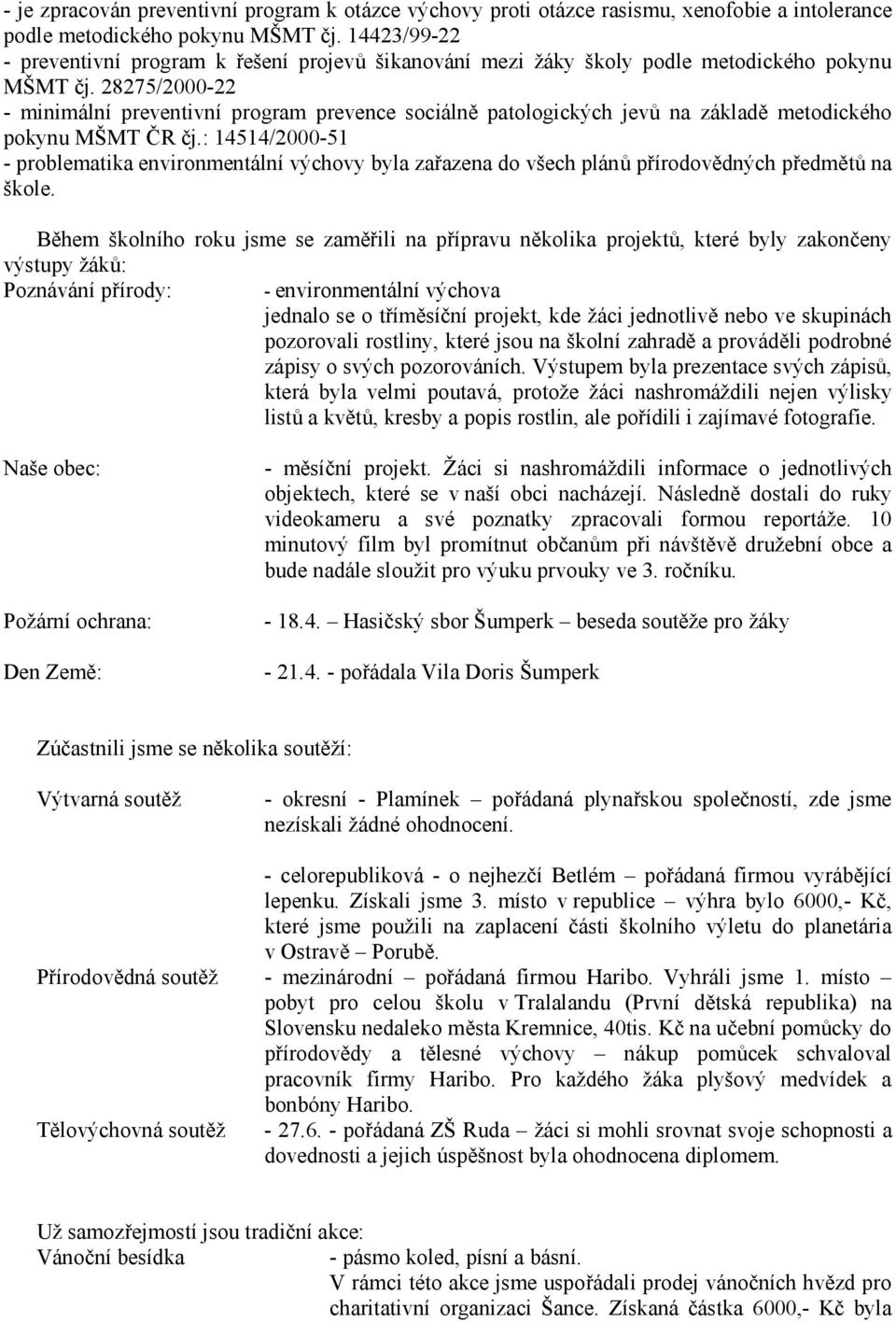 28275/2000-22 - minimální preventivní program prevence sociálně patologických jevů na základě metodického pokynu MŠMT ČR čj.