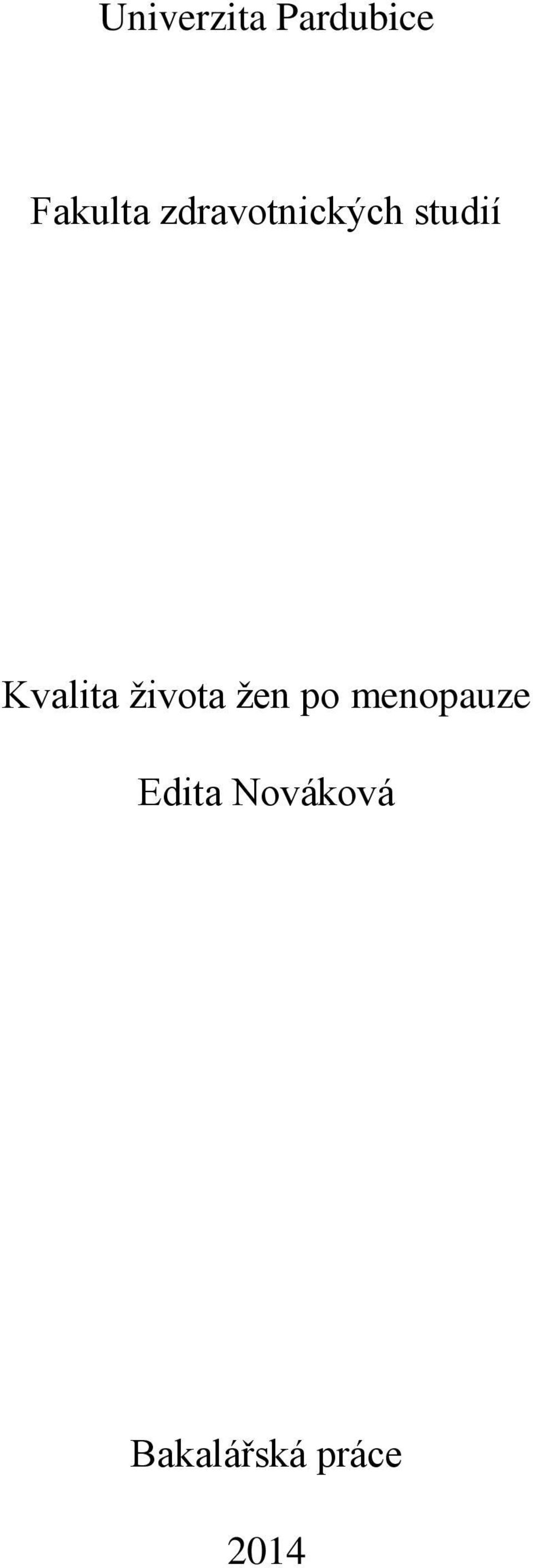 života žen po menopauze Edita