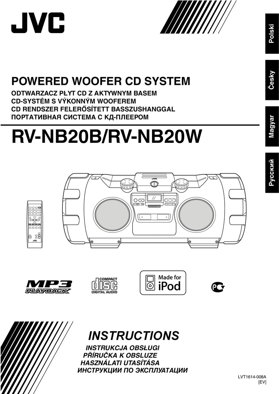 КД-ПЛЕЕРOМ RV-NB20B/RV-NB20W Русский Polski Magyar INSTRUCTIONS INSTRUKCJA