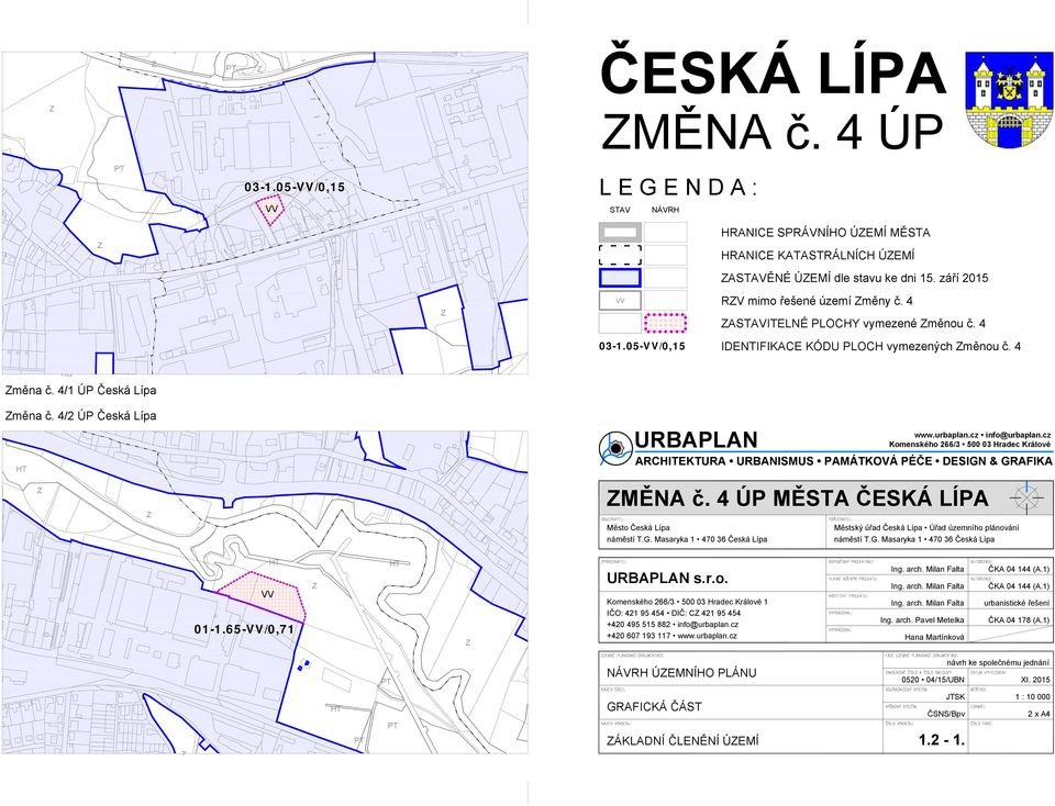 05-/0,15 IDENFIKACE KÓDU PLOCH vymezených měnou č. 4 RS měna č. 4/1 ÚP Česká Lípa měna č.