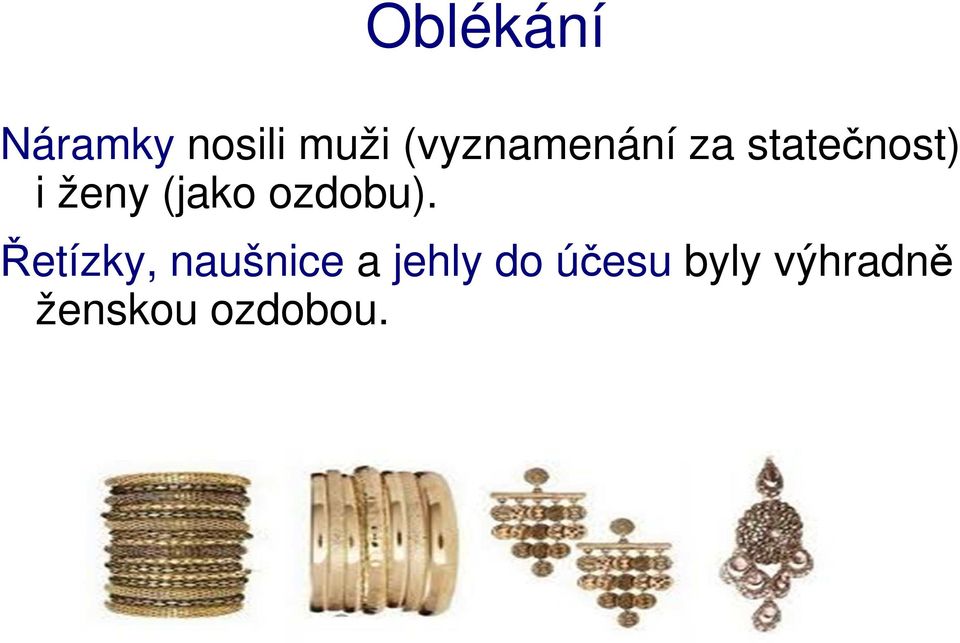 ozdobu).