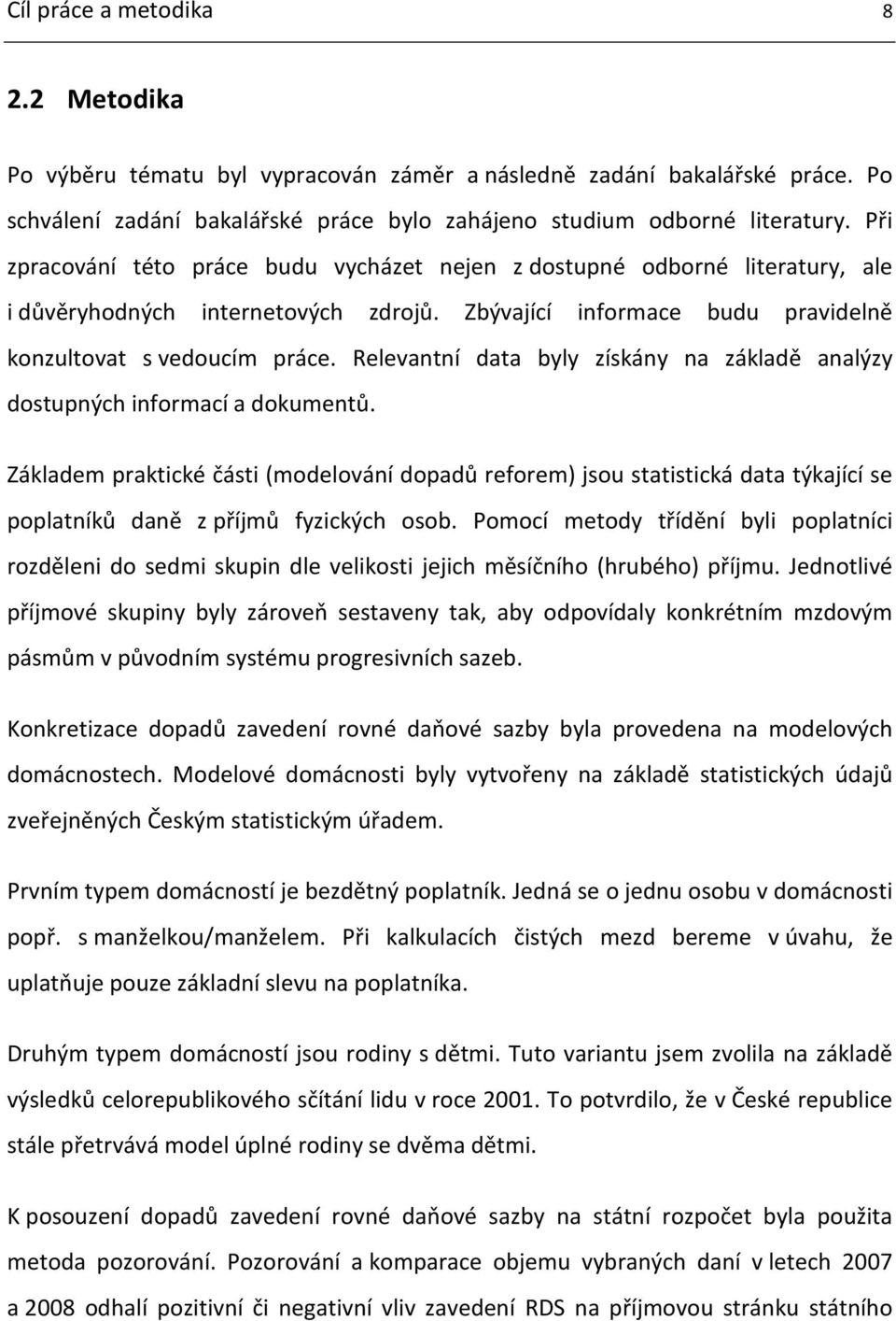 Relevantní data byly získány na základě analýzy dostupných informací a dokumentů.