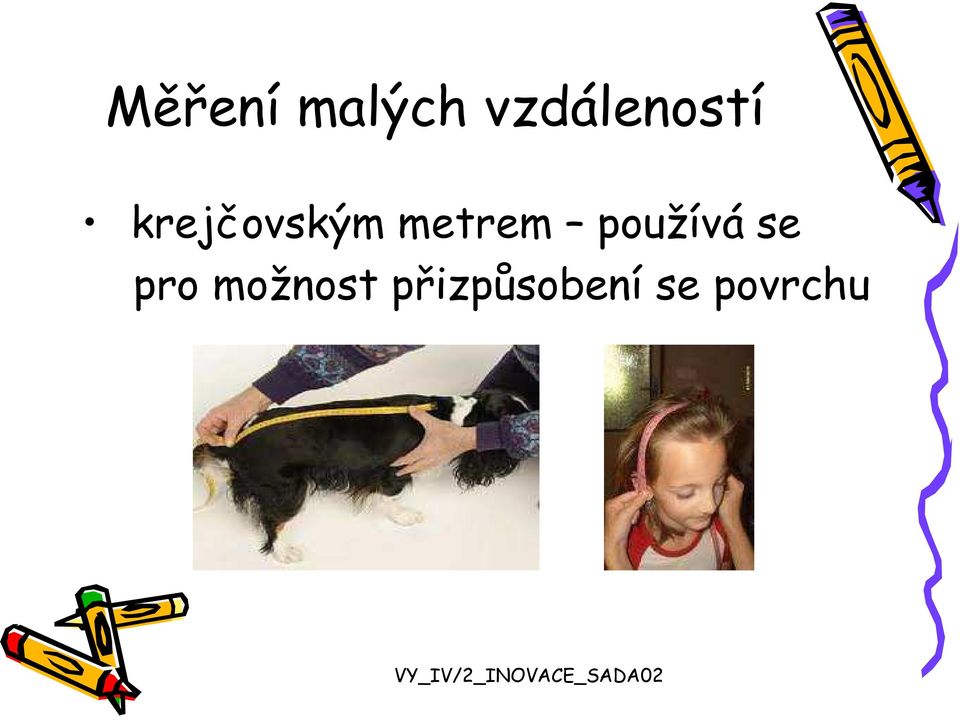 krejčovským metrem