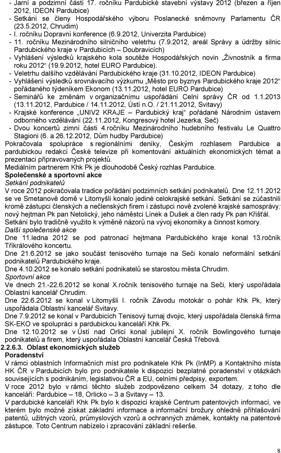 2012, Univerzita Pardubice) - 11. ročníku Mezinárodního silničního veletrhu (7.9.