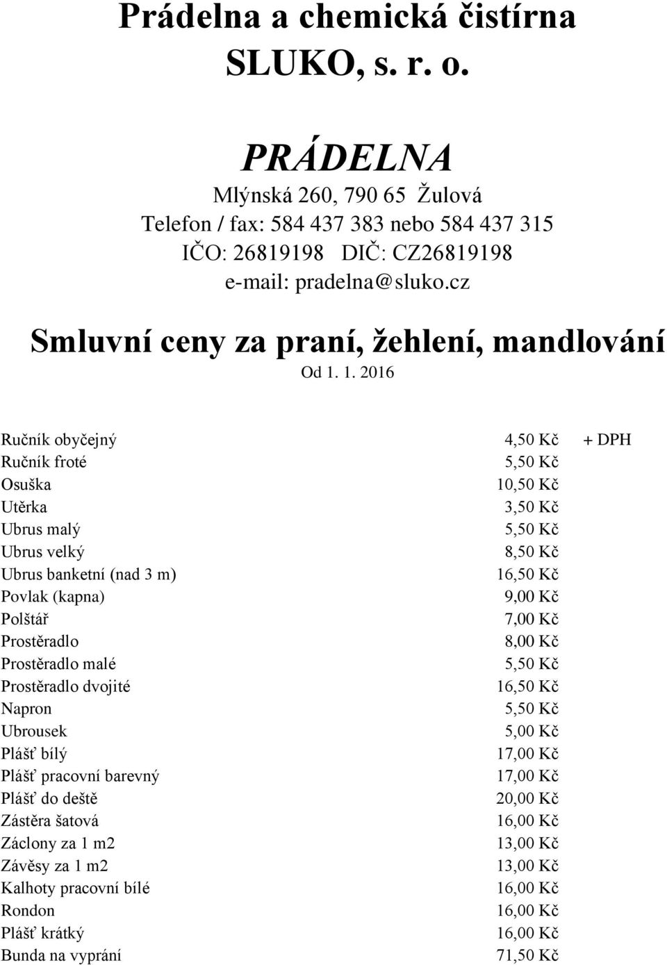 cz Smluvní ceny za praní, žehlení, mandlování Od 1.