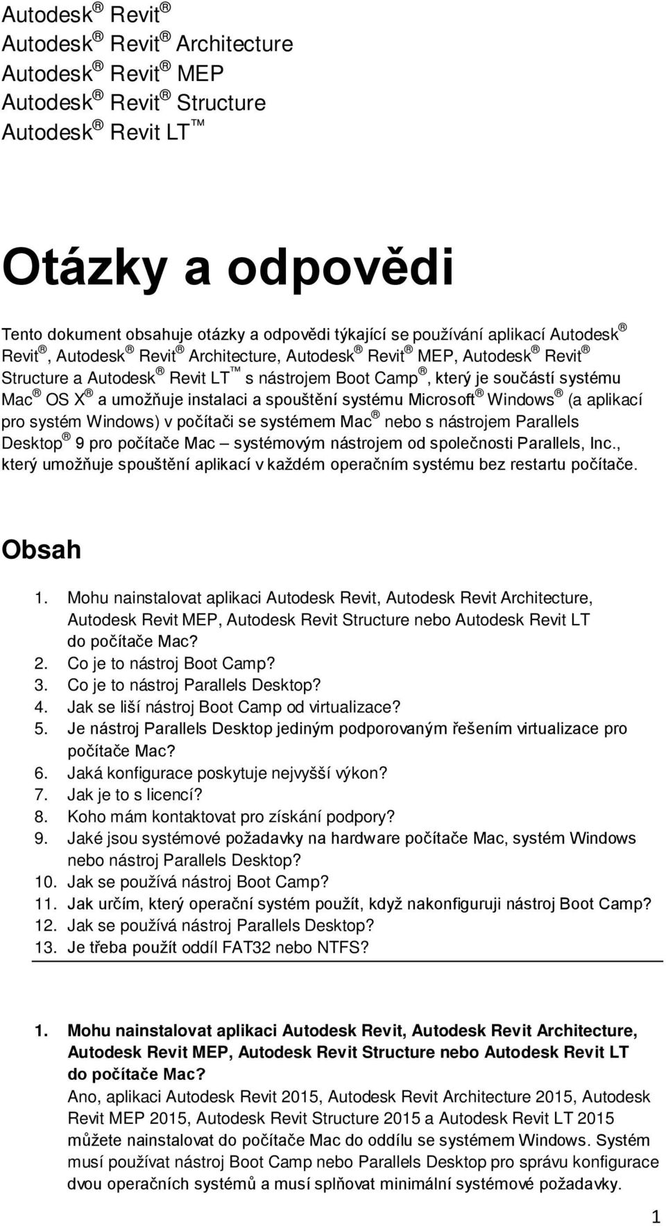 spouštění systému Microsoft Windows (a aplikací pro systém Windows) v počítači se systémem Mac nebo s nástrojem Parallels Desktop 9 pro počítače Mac systémovým nástrojem od společnosti Parallels, Inc.