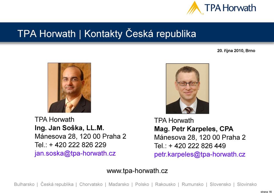 soska@tpa-horwath.cz TPA Horwath Mag.