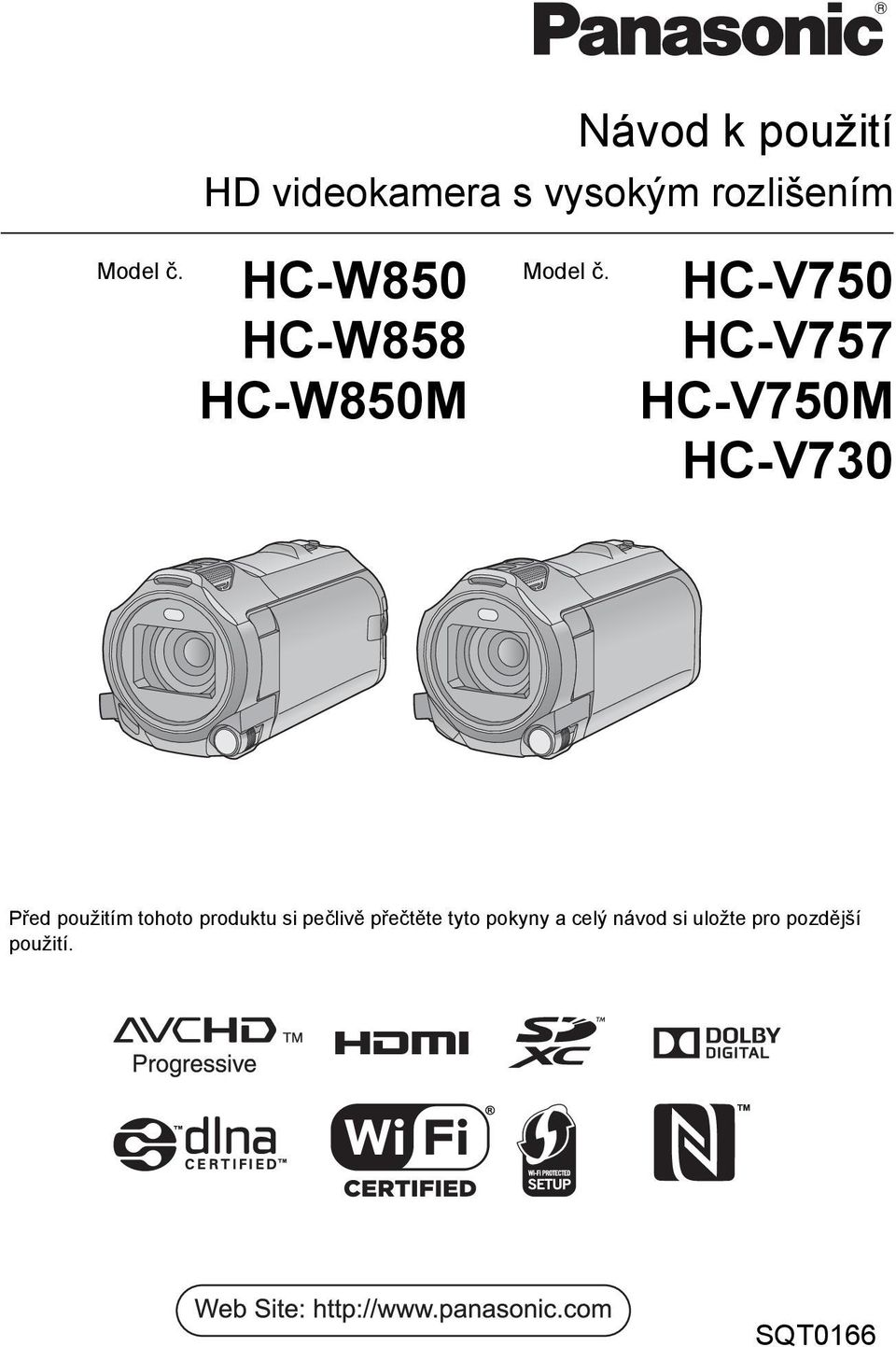 HC-V750 HC-W858 HC-V757 HC-W850M HC-V750M HC-V730 Před