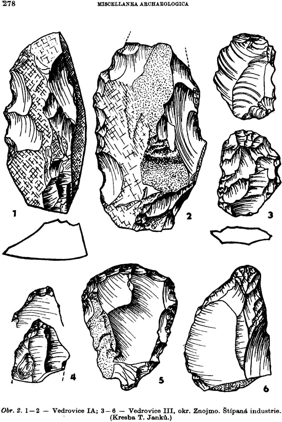 1 2 Vedrovice IA; 3 6 Vedrovice