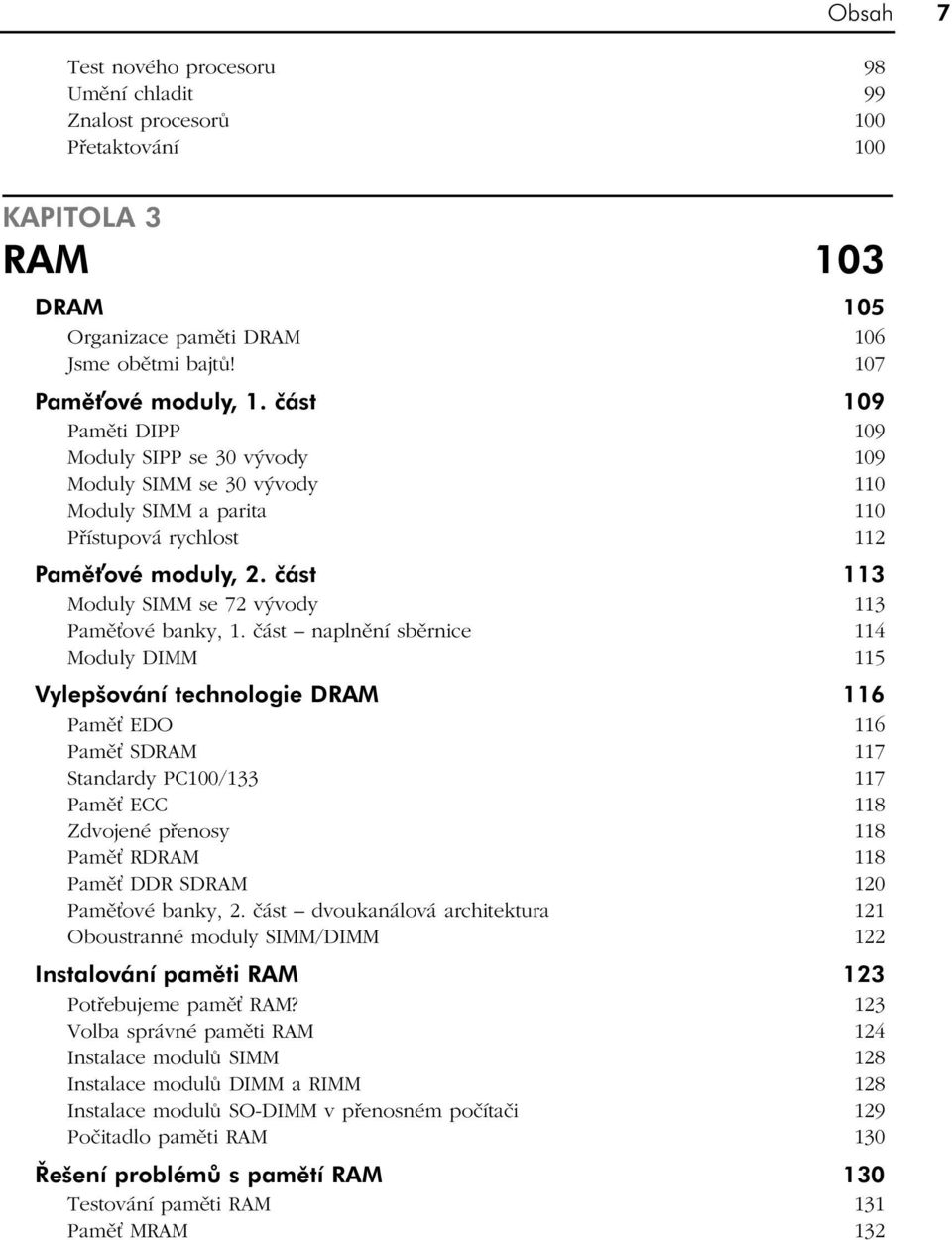 část 113 Moduly SIMM se 72 vývody 113 Pamě ové banky, 1.