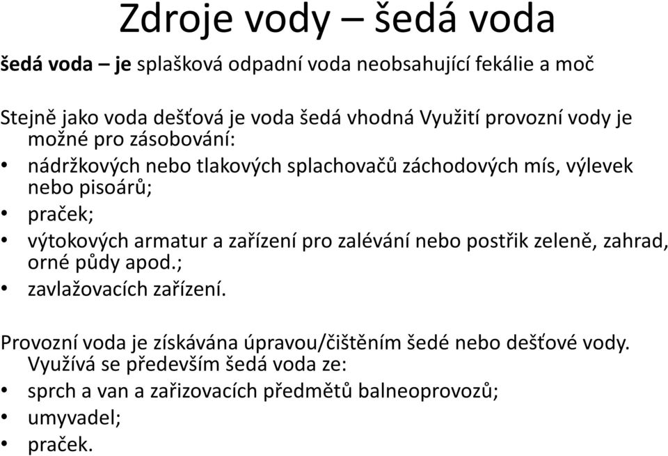 výtokových armatur a zařízení pro zalévání nebo postřik zeleně, zahrad, orné půdy apod.; zavlažovacích zařízení.