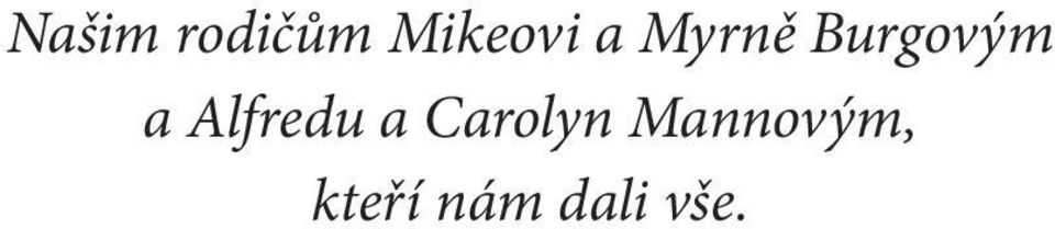 Alfredu a Carolyn