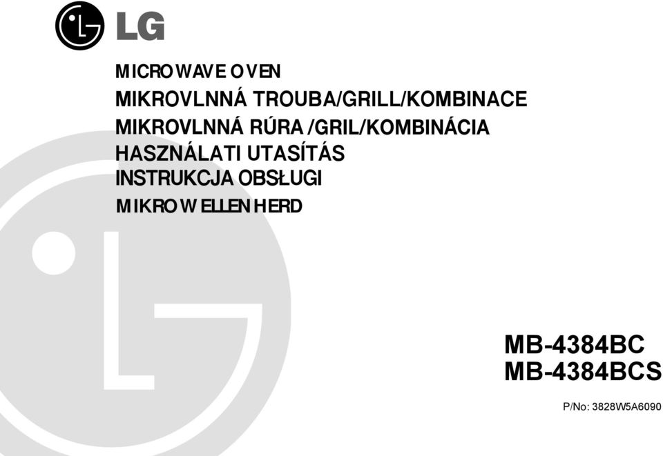 RÚRA/GRIL/KOMBINÁCIA HASZNÁLATI UTASÍTÁS