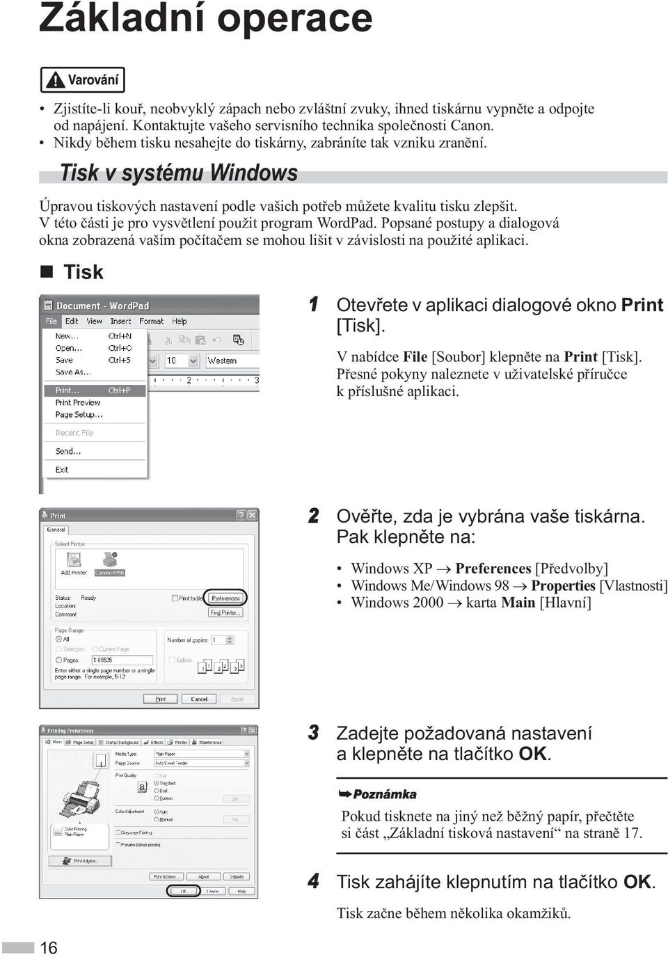 V této ásti je pro vysv tlení použit program WordPad. Popsané postupy a dialogová okna zobrazená vaším po íta em se mohou lišit v závislosti na použité aplikaci.