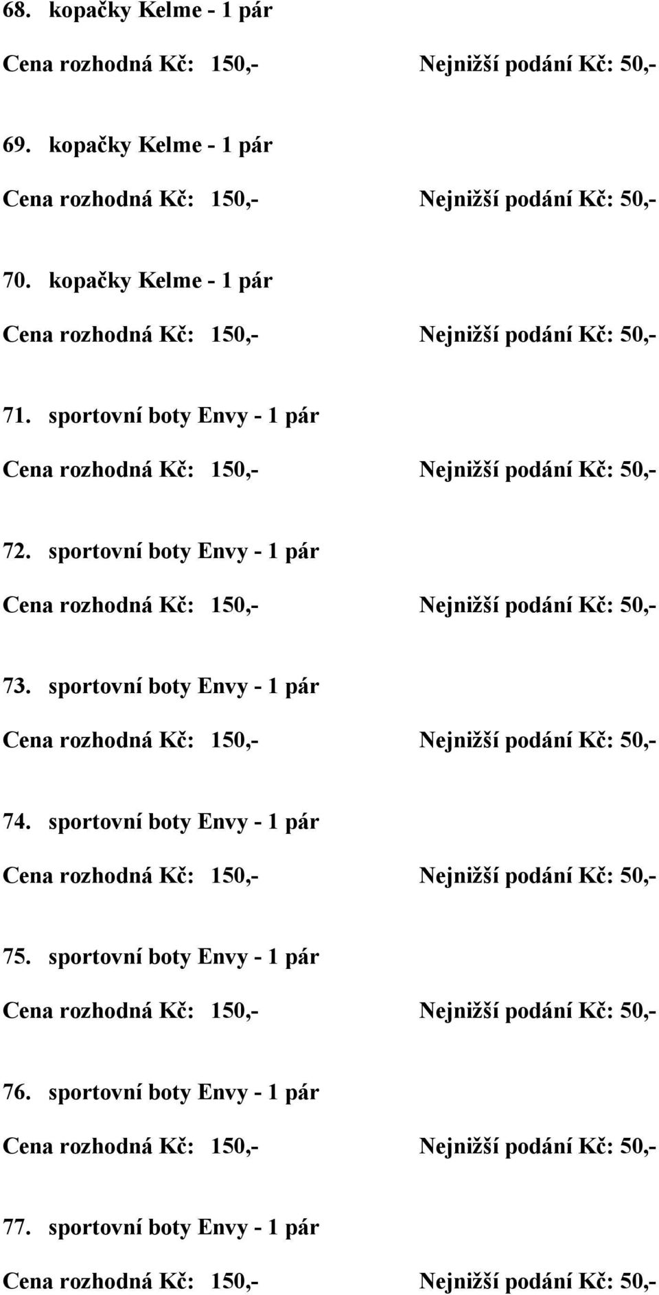 sportovní boty Envy - 1 pár 73. sportovní boty Envy - 1 pár 74.